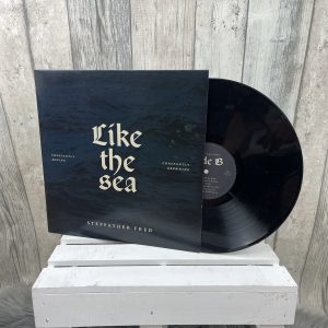 Stepfather Fred LP Like the Sea