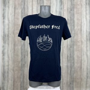 Stepfather Fred Shirt Like the Sea
